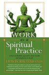 Work as a Spiritual Practice