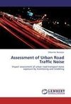 Assessment of Urban Road Traffic Noise