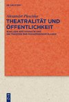 Theatralität und Öffentlichkeit