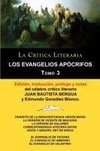 Los Evangelios Apócrifos Tomo 3, Colección La Crítica Literaria por el célebre crítico literario Juan Bautista Bergua, Ediciones Ibéricas