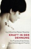 Kraft in der Dehnung