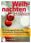 Weihnachten erzählen