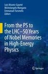 From the PS to the LHC - 50 Years of Nobel Memories in High-Energy Physics