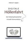 Digitale Höllenfahrt