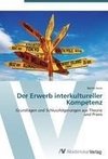 Der Erwerb interkultureller Kompetenz