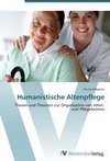 Humanistische Altenpflege