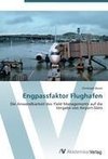 Engpassfaktor Flughafen