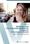 Bildungs- und Trainingsmaßnahmen für Frauen in Führungspositionen