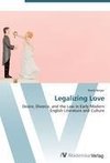 Legalizing Love