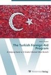 The Turkish Foreign Aid Program