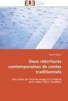 Deux réécritures contemporaines de contes traditionnels