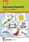 Mein buntes Vokabelheft Englisch 3./4. Klasse