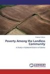 Poverty Among the Landless Community