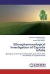 Ethnopharmacological Investigation of Cayratia trifolia