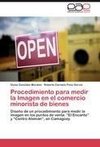 Procedimiento para medir la Imagen en el comercio minorista de bienes