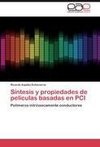 Síntesis y propiedades de películas basadas en PCI