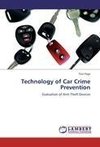 Technology of Car Crime Prevention