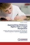 Approaching Children's Rights from  a Legal Perspective