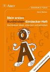 Mein erstes Buchstaben-Entdecker-Heft