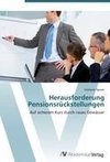 Herausforderung Pensionsrückstellungen