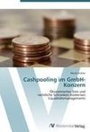 Cashpooling im GmbH-Konzern