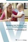 Bindung bei Kindern aus Einelternfamilien