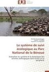 Le système de suivi écologique au Parc National de la Bénoué