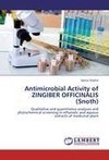 Antimicrobial Activity of ZINGIBER OFFICINALIS (Snoth)