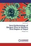 Sero-Epidemiology of Dengue Virus In Western Terai Region of Nepal