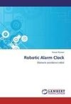 Robotic Alarm Clock