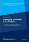 Strategische Innovationen in der Hotellerie