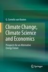 Climate Change, Climate Science and Economics