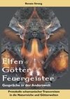 Elfen, Götter, Feuergeister