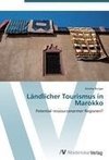 Ländlicher Tourismus in Marokko