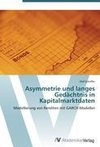 Asymmetrie und langes Gedächtnis in Kapitalmarktdaten