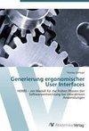 Generierung ergonomischer User Interfaces