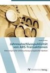 Jahresabschlusspublizität von ABS-Transaktionen