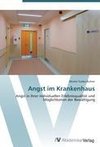 Angst im Krankenhaus