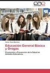 Educación General Básica y Drogas