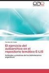 El ejercicio del autoarchivo en el repositorio temático E-LIS