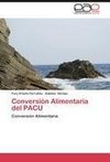 Conversión Alimentaria del PACU