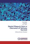 Dental Plaque's Role in Clearance of Salivary Sucrose