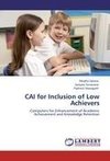 CAI for Inclusion of Low Achievers