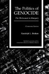 The Politics of Genocide