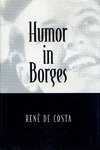 Costa, R:  Humor in Borges