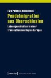 Pendelmigration aus Oberschlesien