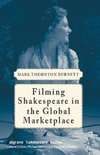 Filming Shakespeare in the Global Marketplace