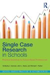 Vannest, K: Single Case Research in Schools