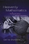 Heavenly Mathematics - The Forgotten Art of Sp