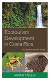 Ecotourism Development in Costa Rica